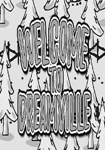 Welcome to Dreamville Pc Game Full Download